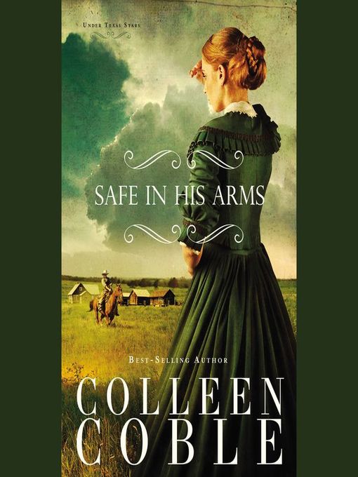 Title details for Safe in His Arms by Colleen Coble - Available